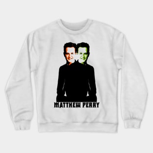 Matthew perry t-shirt Crewneck Sweatshirt